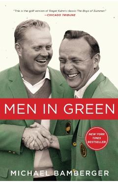 Men in Green - Michael Bamberger