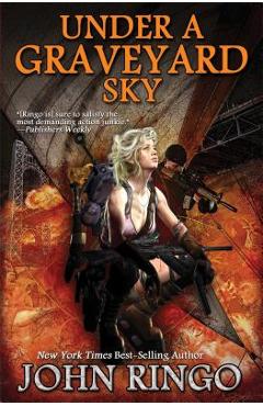 Under a Graveyard Sky - John Ringo