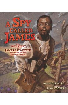 A Spy Called James - Anne Rockwell