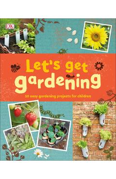 Let\'s Get Gardening - Dk