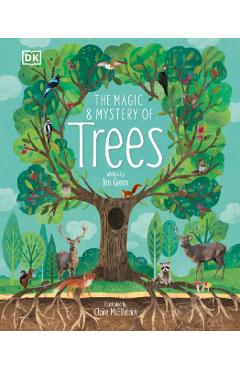 The Magic and Mystery of Trees - Jen Green