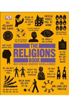 The Religions Book: Big Ideas Simply Explained - Dk