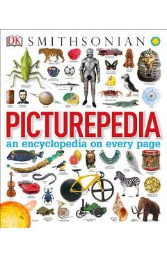 Picturepedia: An Encyclopedia on Every Page - Dk