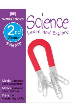 DK Workbooks: Science, Second Grade: Learn and Explore - Dk - Imagine 1