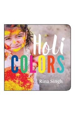 Holi Colors - Rina Singh