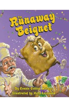 The Runaway Beignet - Connie Morgan