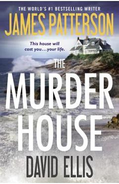 The Murder House - James Patterson