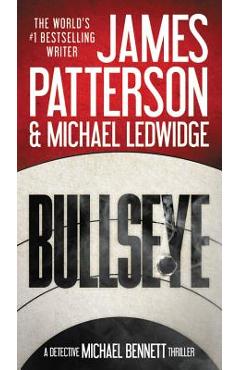 Bullseye - James Patterson