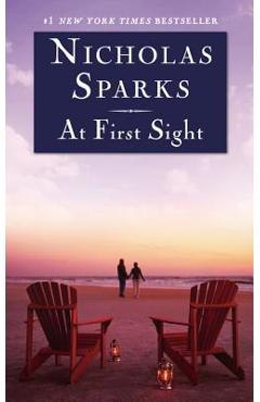 At First Sight - Nicholas Sparks