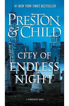 City of Endless Night - Douglas Preston