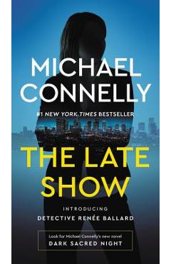 The Late Show - Michael Connelly