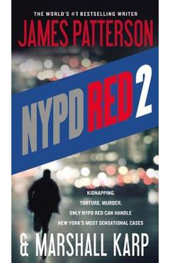 NYPD Red 2 - James Patterson
