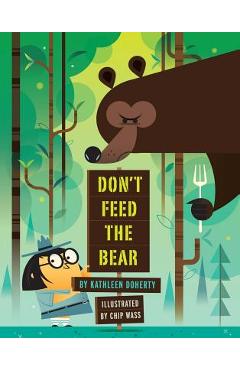 Don\'t Feed the Bear - Kathleen Doherty