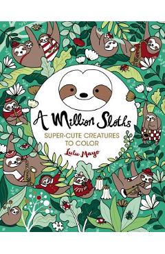 A Million Sloths, Volume 5 - Lulu Mayo