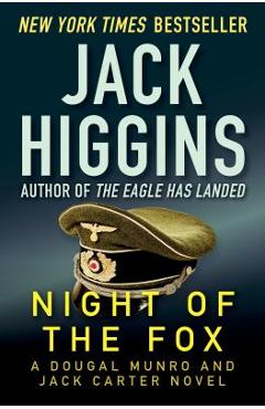 Night of the Fox - Jack Higgins