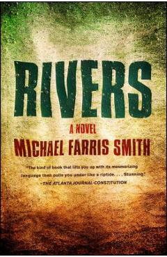 Rivers - Michael Farris Smith
