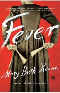 Fever - Mary Beth Keane