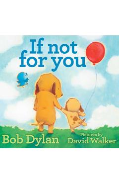 If Not for You - Bob Dylan