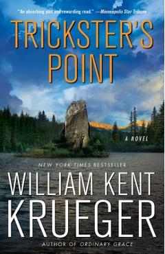 Trickster\'s Point, Volume 12 - William Kent Krueger