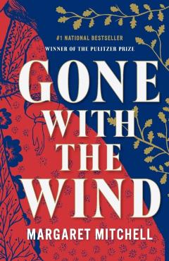 Gone with the Wind - Margaret Mitchell