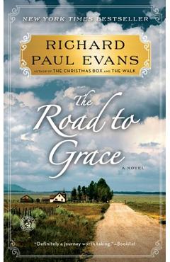 The Road to Grace - Richard Paul Evans