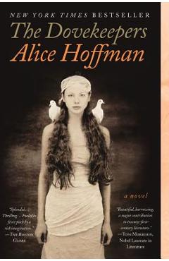 The Dovekeepers - Alice Hoffman