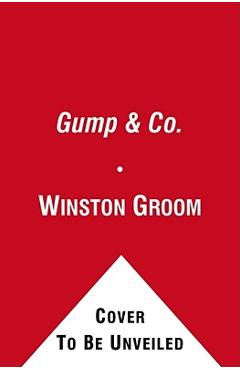 Gump & Co. - Winston Groom