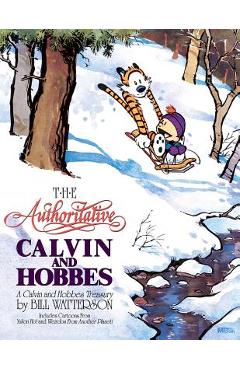The Authoritative Calvin and Hobbes - Bill Watterson