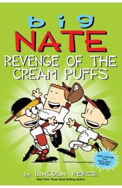 Big Nate: Revenge of the Cream Puffs, Volume 15 - Lincoln Peirce