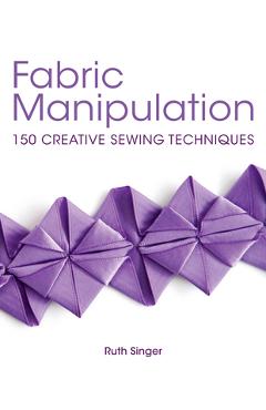 Fabric Manipulation - Ruth Singer