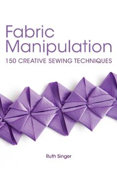 Fabric Manipulation - Ruth Singer