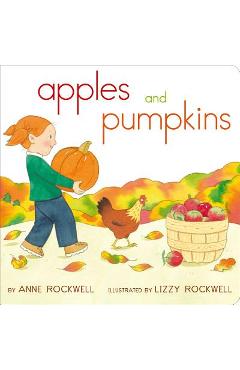 Apples and Pumpkins - Anne Rockwell