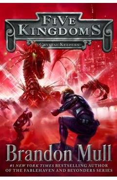Crystal Keepers, Volume 3 - Brandon Mull