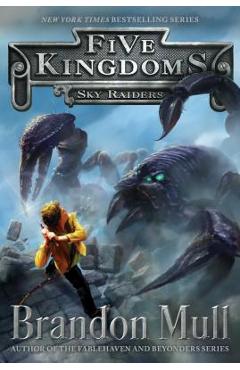 Sky Raiders, Volume 1 - Brandon Mull