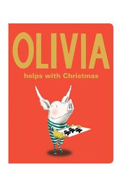 Olivia Helps with Christmas - Ian Falconer