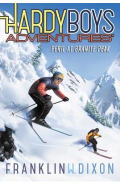 Peril at Granite Peak - Franklin W. Dixon