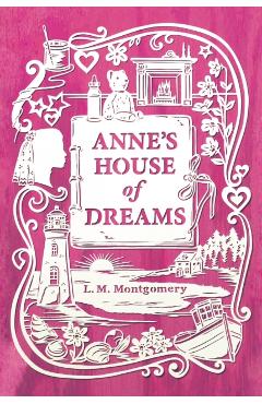 Anne's House of Dreams - L. M. Montgomery