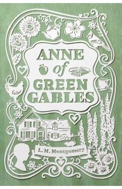 Anne of Green Gables - L. M. Montgomery