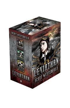 Leviathan: Leviathan; Behemoth; Goliath - Scott Westerfeld