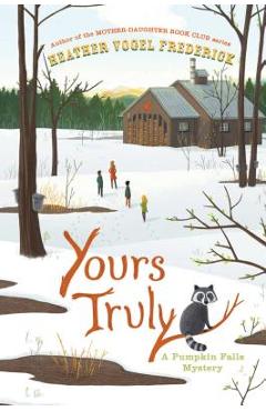 Yours Truly - Heather Vogel Frederick