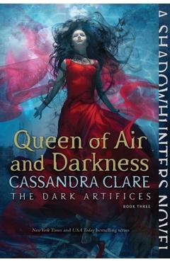 Queen of Air and Darkness, Volume 3 - Cassandra Clare