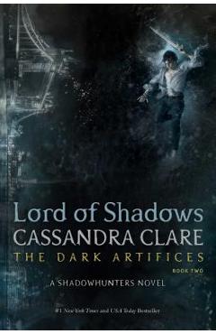Lord of Shadows - Cassandra Clare