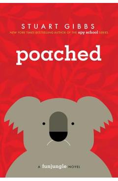 Poached - Stuart Gibbs