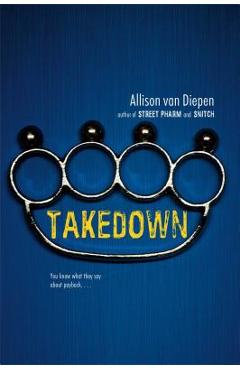 Takedown - Allison Van Diepen