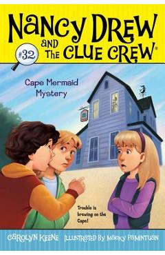 Cape Mermaid Mystery, Volume 32 - Carolyn Keene