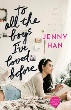 To All the Boys I've Loved Before - Jenny Han