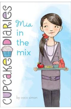 Mia in the Mix - Coco Simon