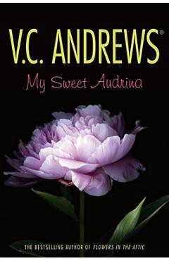 My Sweet Audrina - V. C. Andrews