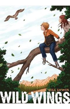 Wild Wings - Gill Lewis