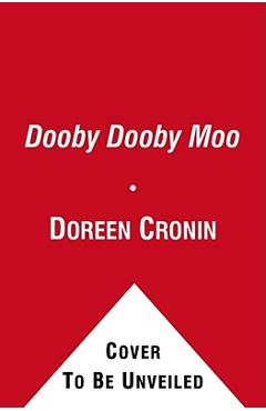 Dooby Dooby Moo - Doreen Cronin